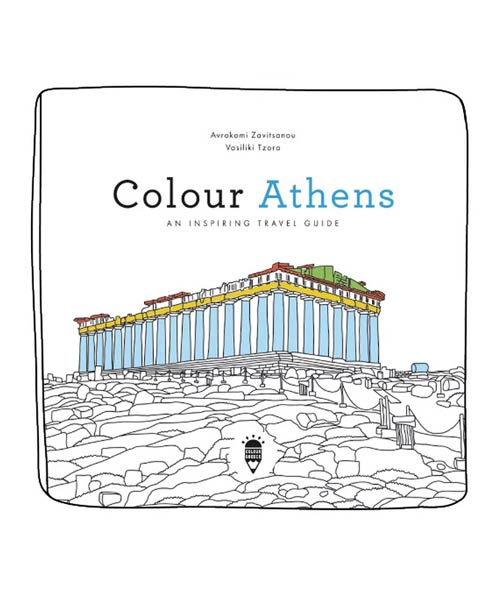 Colour Athens - An Inspiring Travel Guide