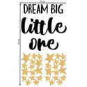 Μεγάλο αυτοκόλλητο τοίχου- Dream big little one- μαύρο